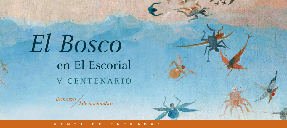 El Bosco en El Escorial. Celebración del 500 aniversario de su muerte