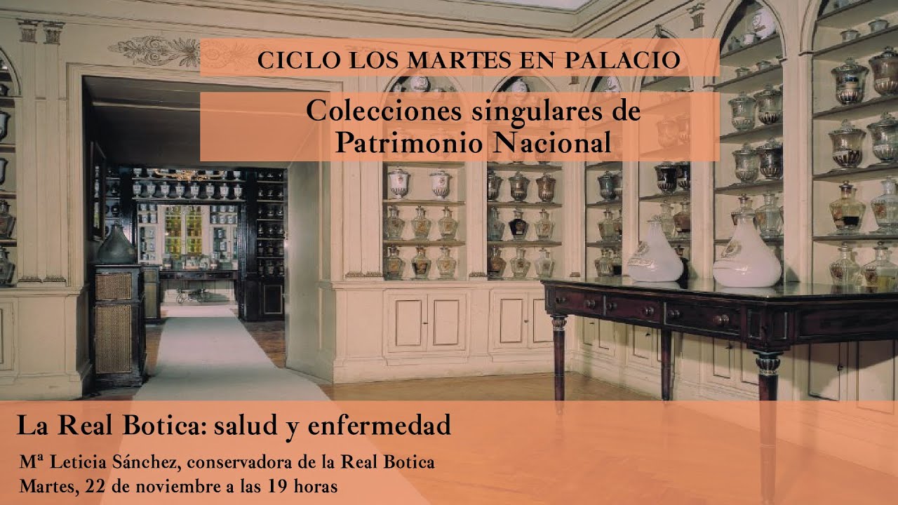 'Salud y enfermedad en la Corte española: las Reales Boticas', por Leticia Sánchez 