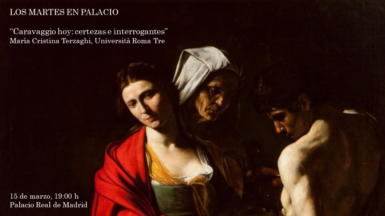 "Caravaggio hoy: certezas e interrogantes", por María Cristina Terzaghi